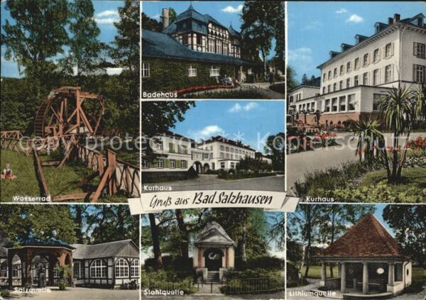 Bad Salzhausen Wasserrad Badehaus Kurhaus Salzquelle S