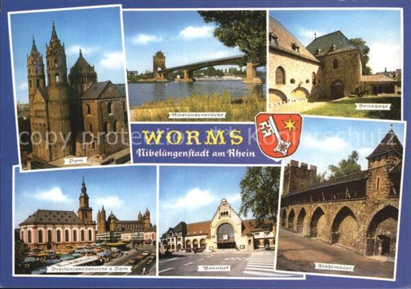 Worms Rhein Dom Nibelungenbrücke Synagoge Dreifalti