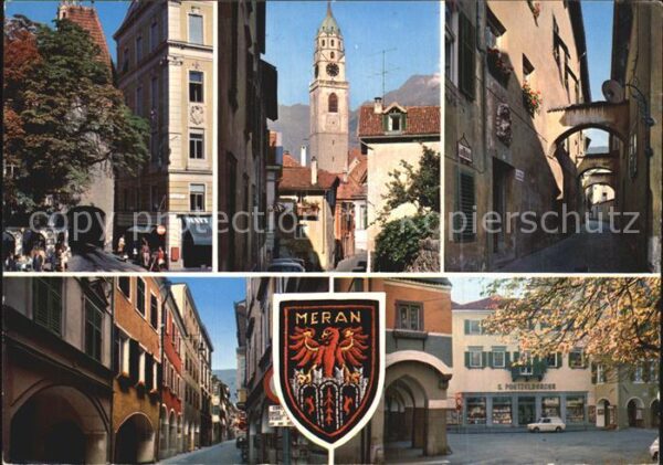 Merano Meran Bozner Tor Steinachgasse mit Stadtturm