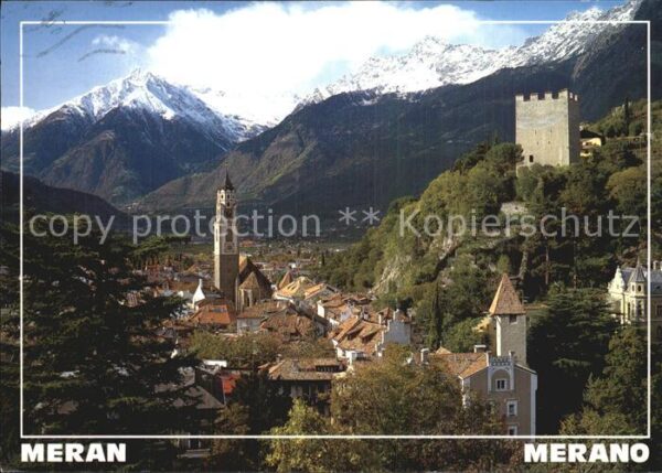 Meran Merano Kurstadt Ansicht mit Texelgruppe
