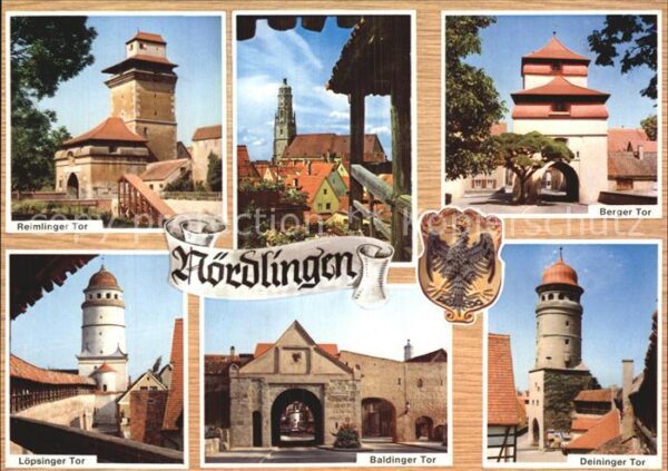 Noerdlingen Berger Tor Reimlinger Tor Löpsinger Tor