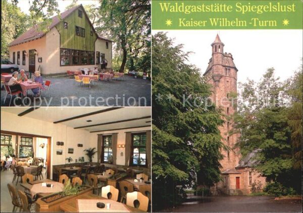 Marburg Lahn Waldgaststätte Spiegelslust Kaiser-Wilh