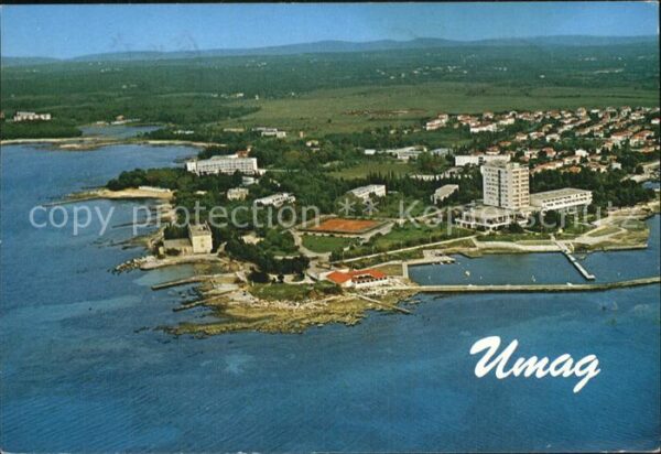Umag Umago Istrien Fliegeraufnahme Hotel Adriatic