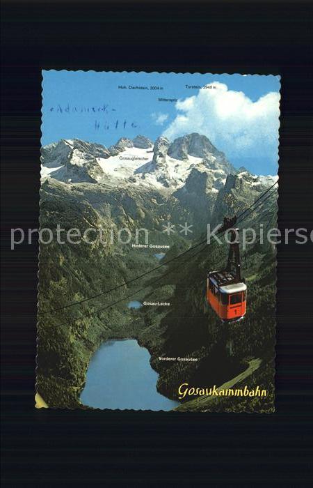 Seilbahn Gosaukamm Hoher Dachstein Gosausee Salz