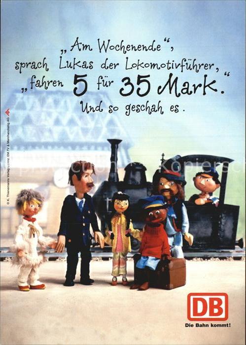 Werbung Reklame Deutsche Bahn Jim Knopf Lokomotive