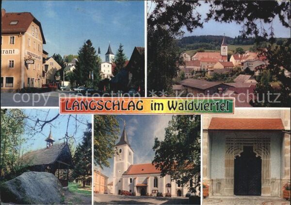 Langschlag Ortsansichten Klauskapelle Got Pfarrkir