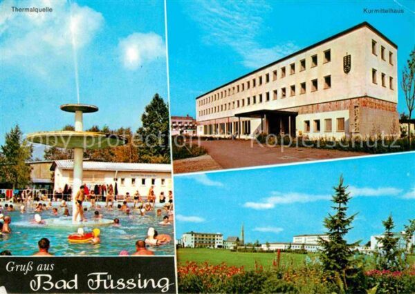 Bad Fuessing Thermalquelle Kurmittelhaus