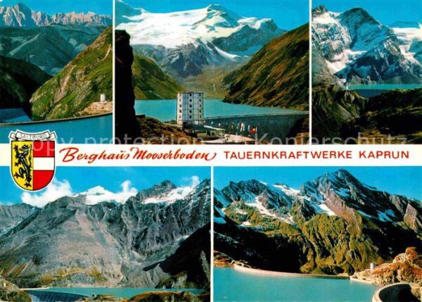 Kaprun Berghaus Mooserboden Klockerin Staumaue