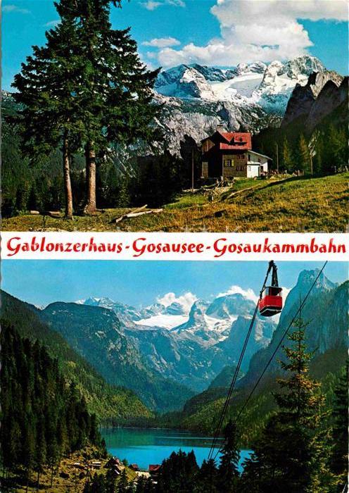 Gablonzerhaus mit Dachstein Gosausee Gosaukammbahn
