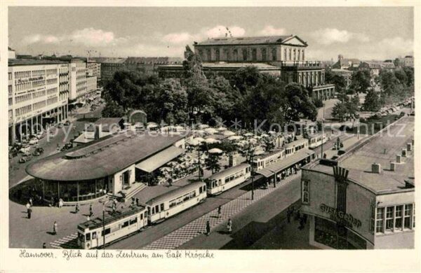 Strassenbahn Hannover Zentrum Cafe Kröpcke