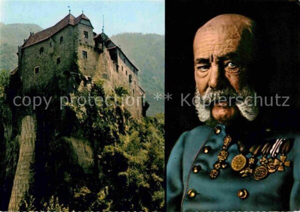 Franz Josef I. Kaiser von Oesterreich Burg Runkelstein Bozen