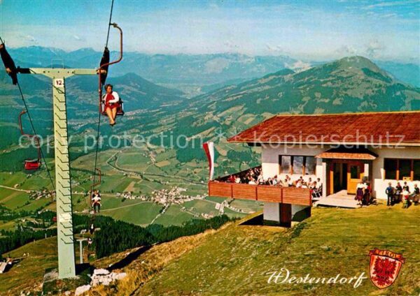 Westendorf Tirol Sessellift Bergstation Berggasthaus Fer