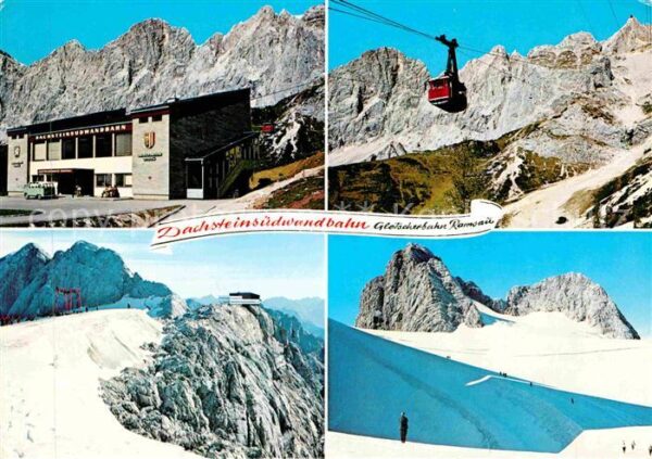 Seilbahn Dachsteinsüdwand Gletscherbahn Ramsau B