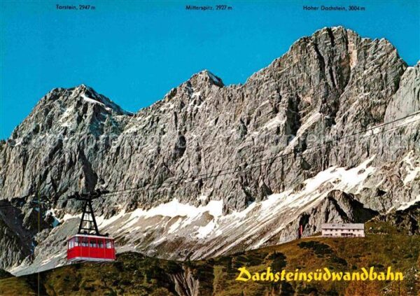 Seilbahn Dachsteinsüdwand Gletscherbahn Ramsau H