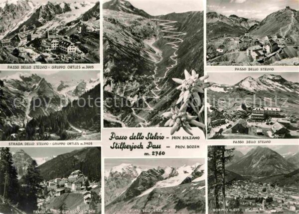 Stilfserjoch Passo dello Stelvio Passo dello Stelvio Ortlergruppe Gebirg
