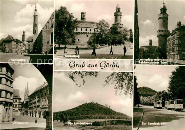 Goerlitz Sachsen Leninplatz Kaisertrutz Reichenbacher Tu