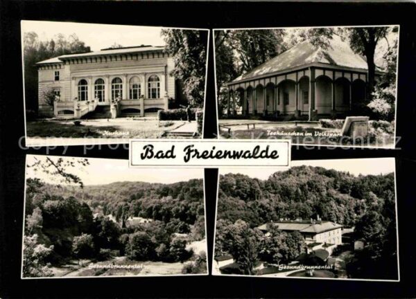 Bad Freienwalde Kurhaus Teehäuschen Volkspark Gesundbru
