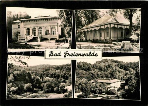 Bad Freienwalde Kurhaus Teehäuschen Volkspark Gesundbru