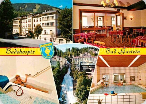 Badgastein Kuranstalt Badehospiz Restaurant Kuranw