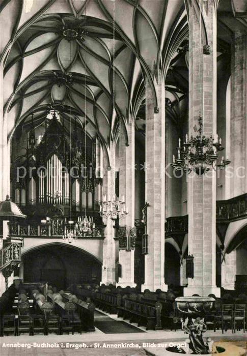 Annaberg-Buchholz Erzgebirge St Annenkirche Blick zur Orgel