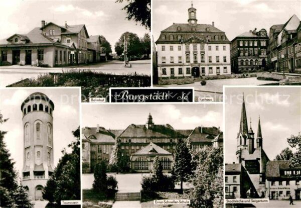 Burgstaedt Sachsen Bahnhof Rathaus Stadtkirche Seigerturm