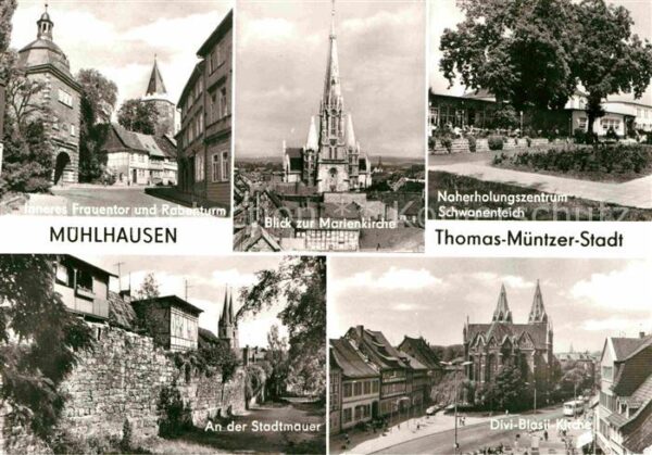 Muehlhausen Thueringen Frauentor Rabenturm Marienkirche Naherh