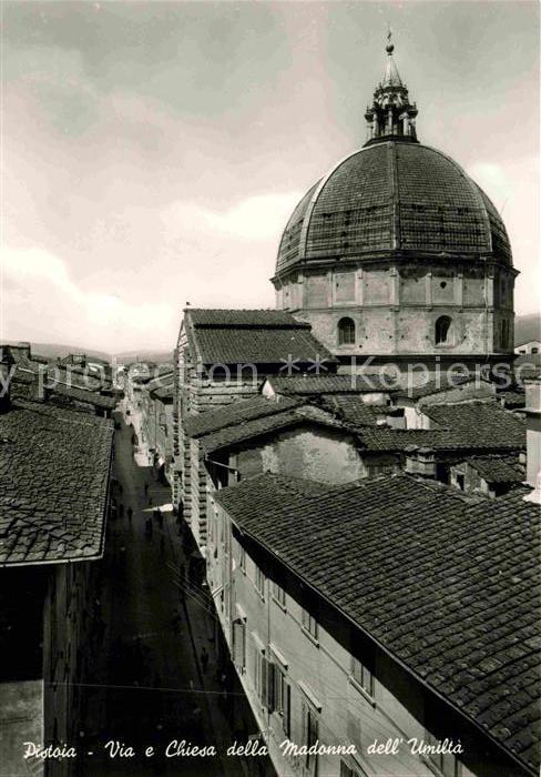 Pistoia Via e Chiesa della Madonna dell Umilta