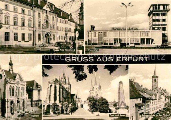 Erfurt Alte Regierung Flughafen Rathaus Dom un