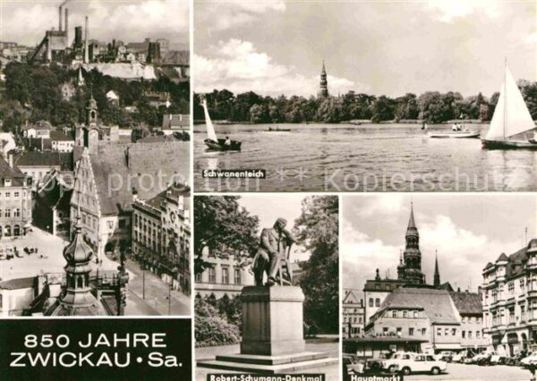 Zwickau Sachsen Schwanenteich Hauptmarkt Robert Schuman