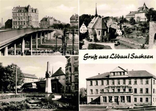 Loebau Sachsen Weissenberger Brücke Bautzener Platz Ho