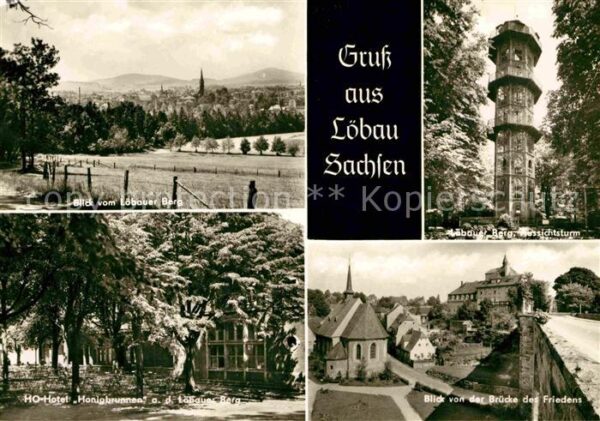 Loebau Sachsen Berg Aussichtsturm Brücke des Friedens