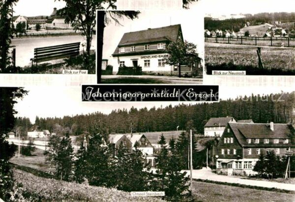 Johanngeorgenstadt Post Neustadt Steinbach