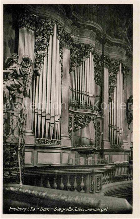 Kirchenorgel Freiberg Sachsen Dom Silbermannorgel