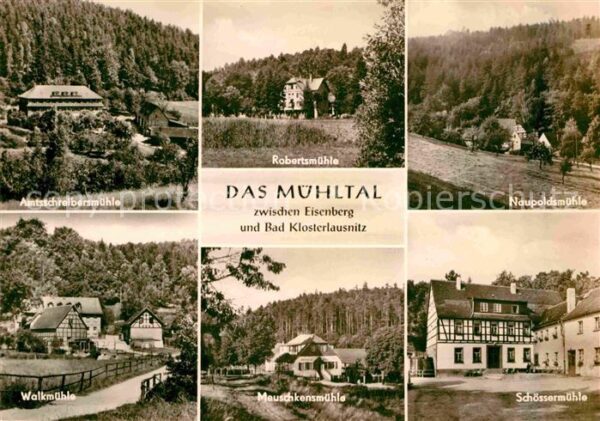 Bad Klosterlausnitz Mühltal Robertsmühle Naupoldsmühle
