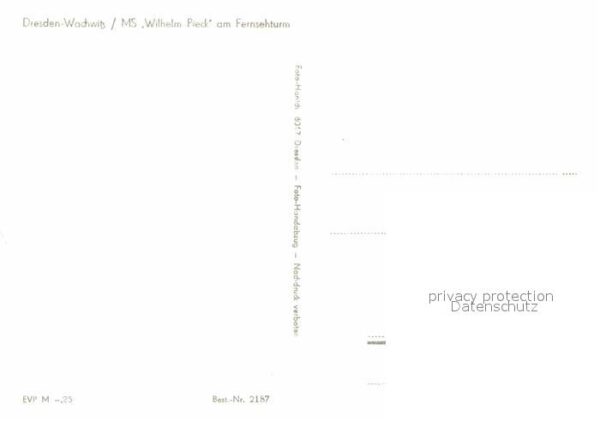 Wachwitz MS Wilhelm Pieck Fernsehturm – Bild 2