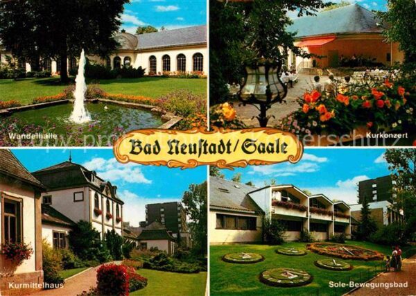 Bad Neustadt Wandelhalle Kurkonzert Kurmittelhaus So