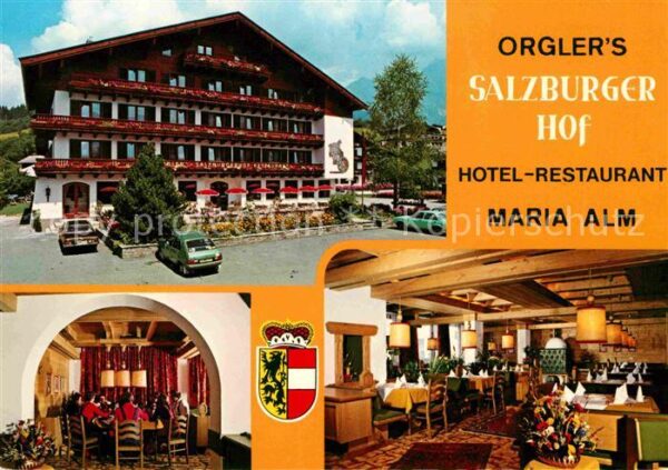 Maria Alm Steinernen Meer Orglers Salzburger Hof Hotel Restaurant