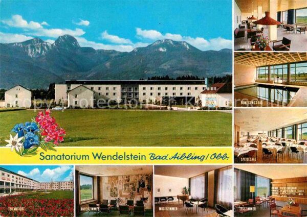 Bad Aibling Sanatorium Wendelstein