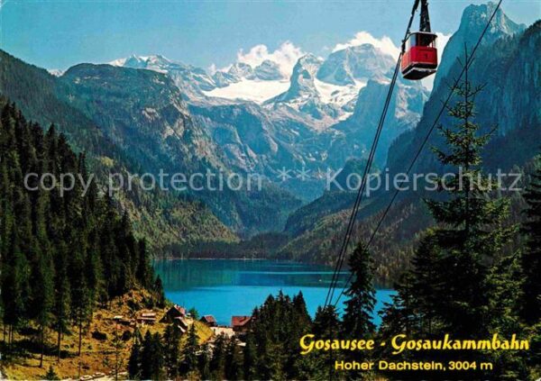 Seilbahn Gosaukamm Gosausee Hoher Dachstein