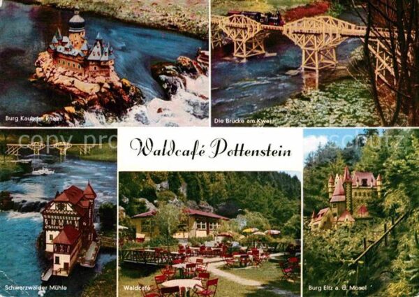 Pottenstein Oberfranken Waldcafe Püttlachtal Burg Kaub Rhein Sc