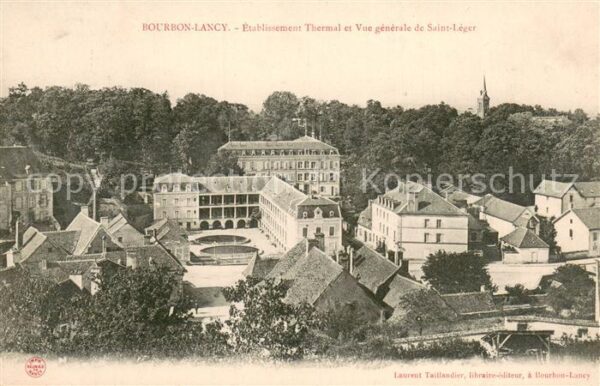 Bourbon-Lancy Etablissement Thermal et vue Generale d