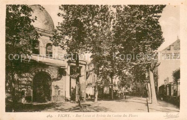 Vichy Allier Rue Lucas et l entrée du Casino des Fle
