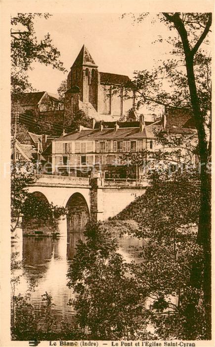 Le Blanc 36 Indre Pont Eglise Saint Cyran