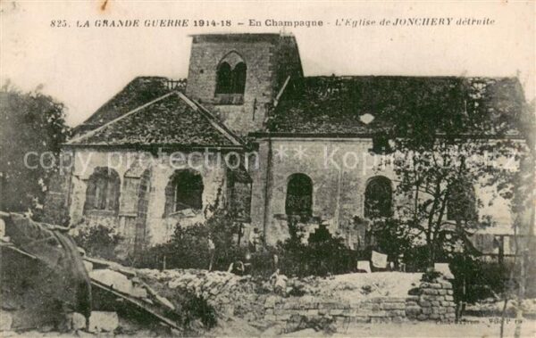 Jonchery 51-sur-Vesle Eglise détruite Ruines Grande Guerre 19