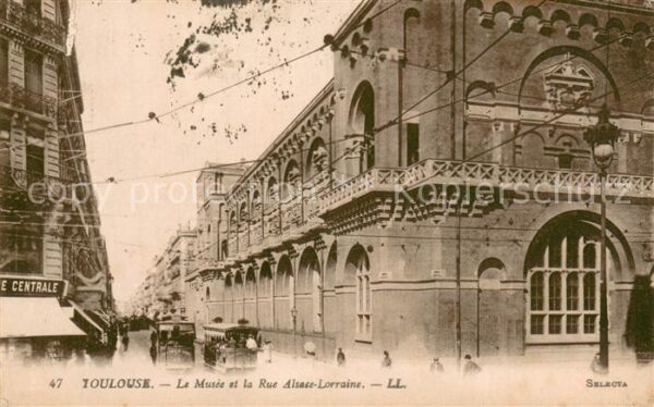 Toulouse 31 Le Musee et la Rue Alsace-Lorraine Stra
