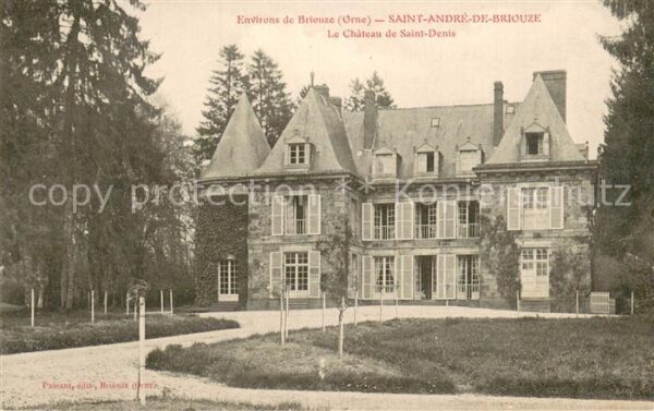 Saint-Andre-de-Briouze Le Chateau de Saint-Denis