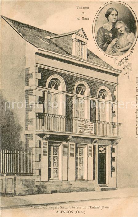 Alencon 61 Maison ou naquit Soer Therese de l Enfa