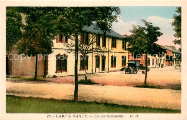 Camp de Mailly Les Baraquements