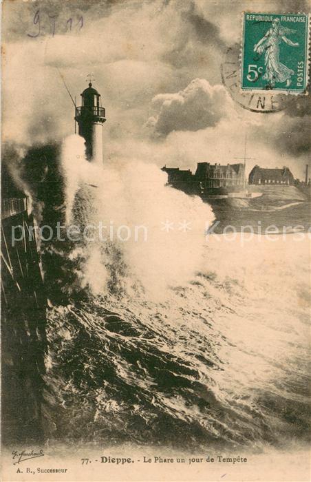 Dieppe 76 Le Phare un jour de Tempete