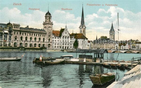 Zuerich ZH Hauptpost Stadthaus Fraumünster und Pet